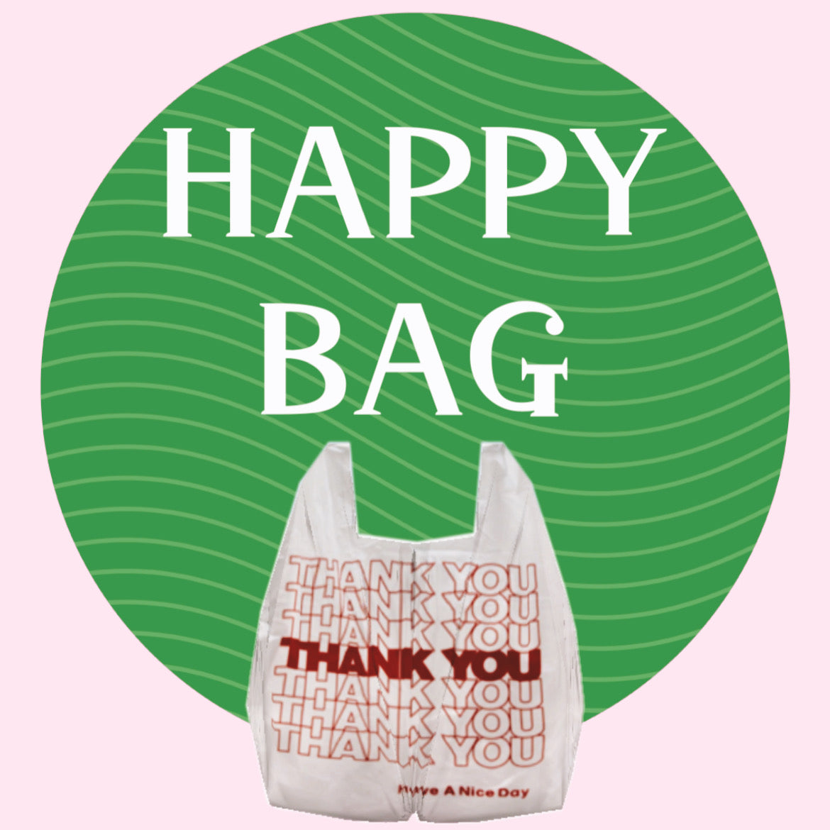 HAPPY BAG (equivalent to the regular price of 30,000 yen) limited quantity!